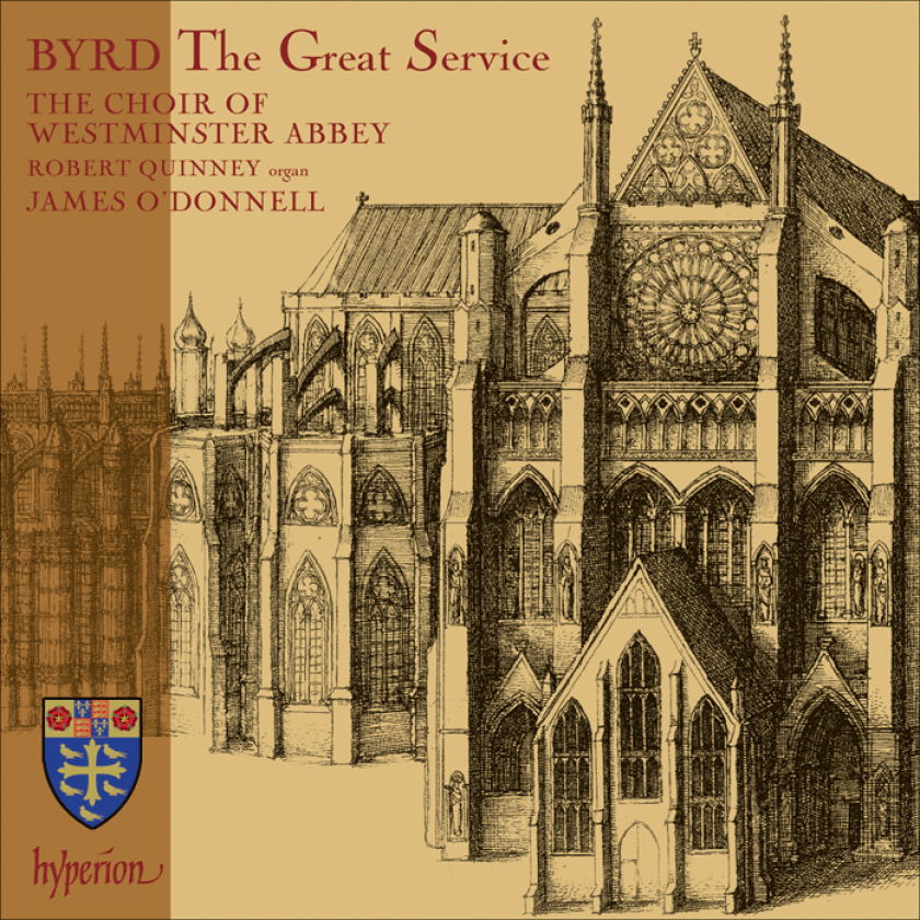 Westminster Abbey Choir, James O'Donnell, Robert Quinney  Byrd: The Great Service; Anthems; Voluntaries  CD