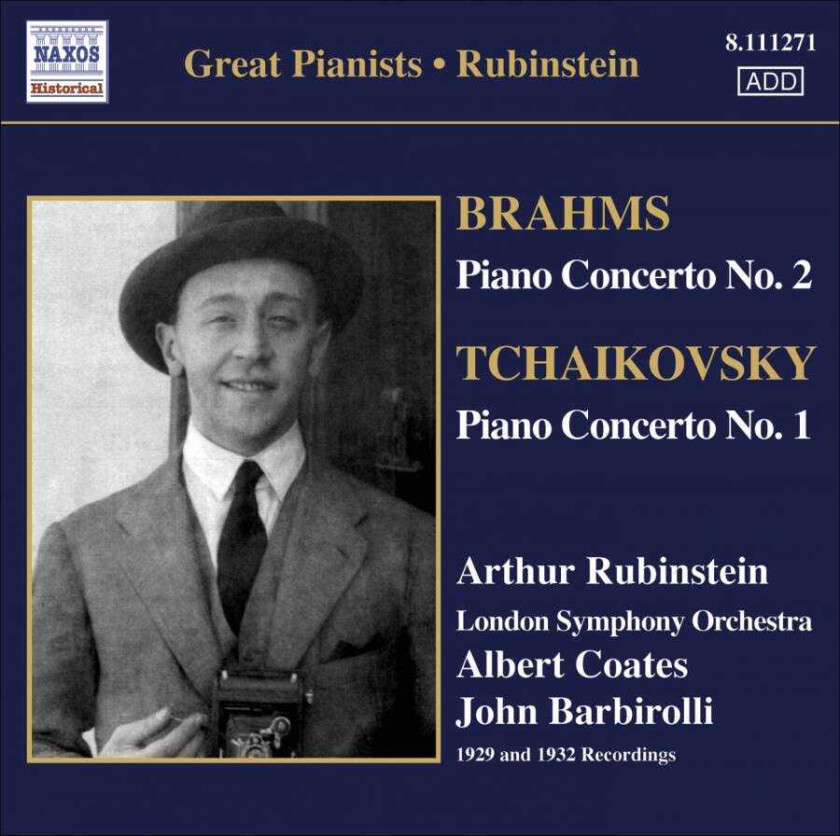London Symphony Orchestra, Sir John Barbirolli, Arthur Rubinstein, Albert Coates Brahms; Tchaikovsky: Piano Concertos CD