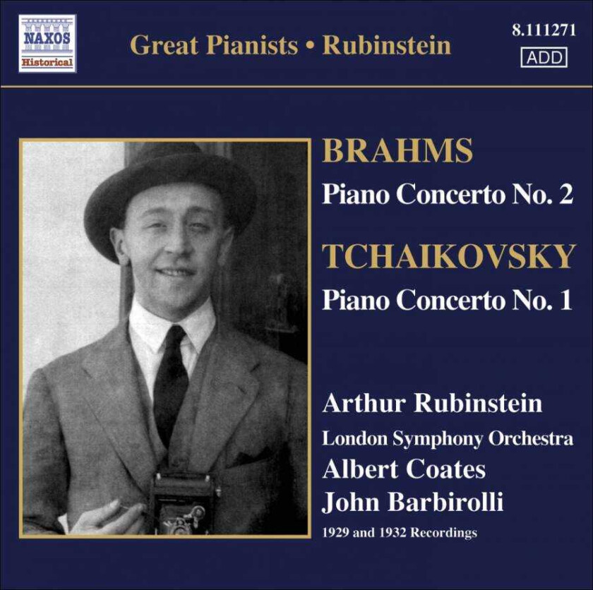 London Symphony Orchestra, Sir John Barbirolli, Arthur Rubinstein, Albert Coates  Brahms; Tchaikovsky: Piano Concertos  CD