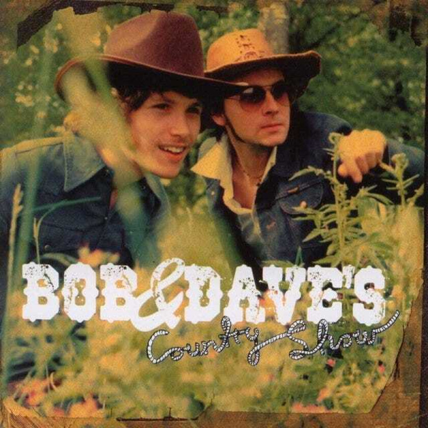 Bob & Dave Bob & Dave's Country Show CD