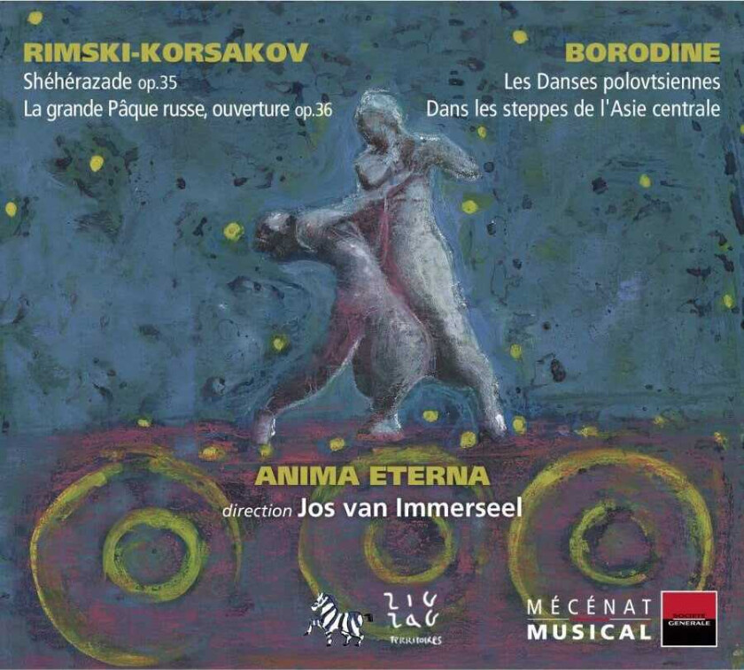 Jos Van Immerseel, Anima Eterna Orchestra, Nikolay Andreyevich RimskyKorsakov Borodin: Danses Polovtsiennes; RimskyKorsakov: Shéhérazade CD