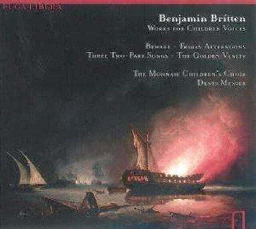Bruno Crabbé, Monnaie Children's Choir, Denis Menier Britten: Friday Afternoons; The Golden Vanity CD
