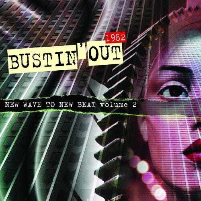 Diverse Artister  Bustin' Out 2: New Wave To New Beat 1982  CD