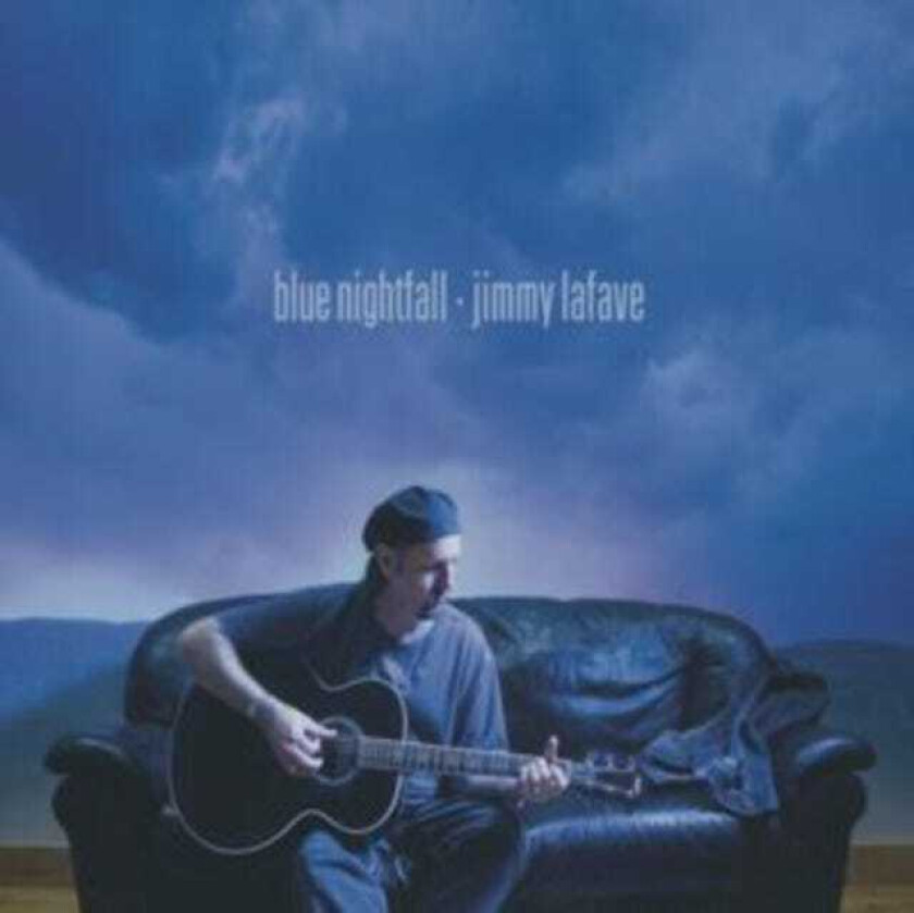 Jimmy Lafave  Blue Nightfall  CD