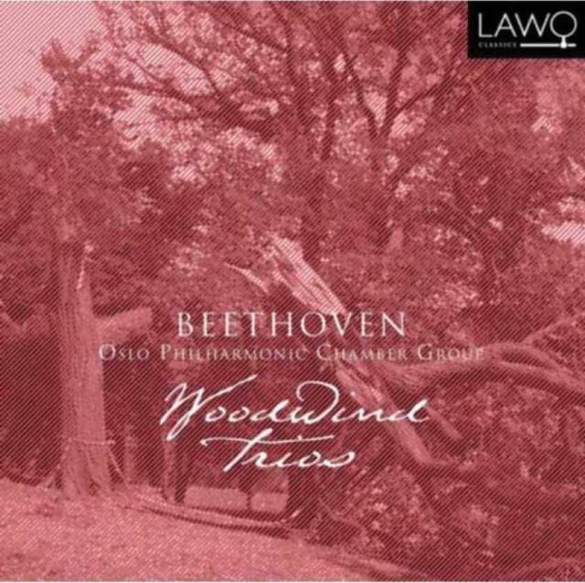 Oslo Philharmonic Chamber Group  Beethoven: Woodwind Trios  CD