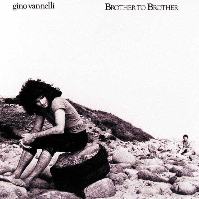 Gino Vannelli Brother To Brother CD