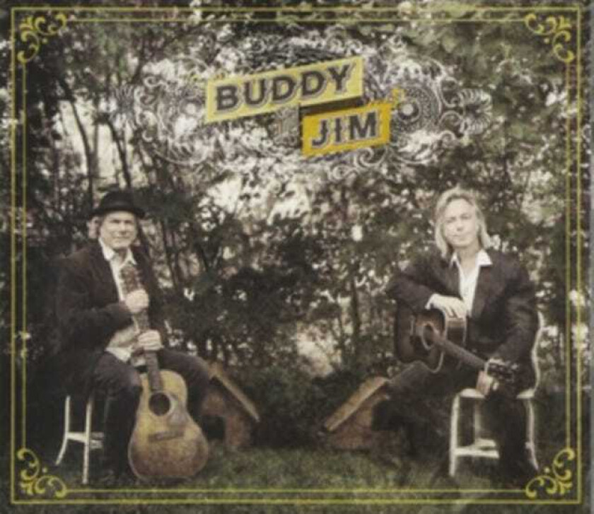 Buddy Miller & Jim Lauderdale, Buddy Miller, Jim Lauderdale  Buddy & Jim  CD