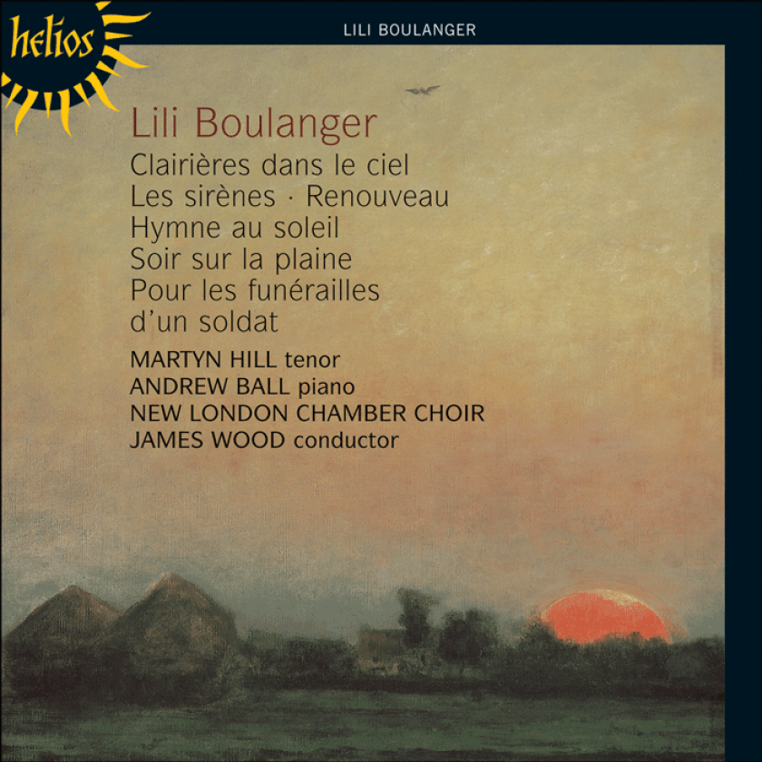 London Chamber Choir, James Wood, Gary Cole, Martyn Hill, Andrew Ball Boulanger, L: Vocal Works CD
