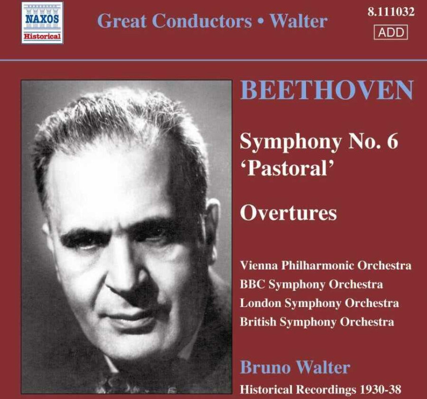 Bruno Walter Beethoven: Symphony No 6; Overtures CD