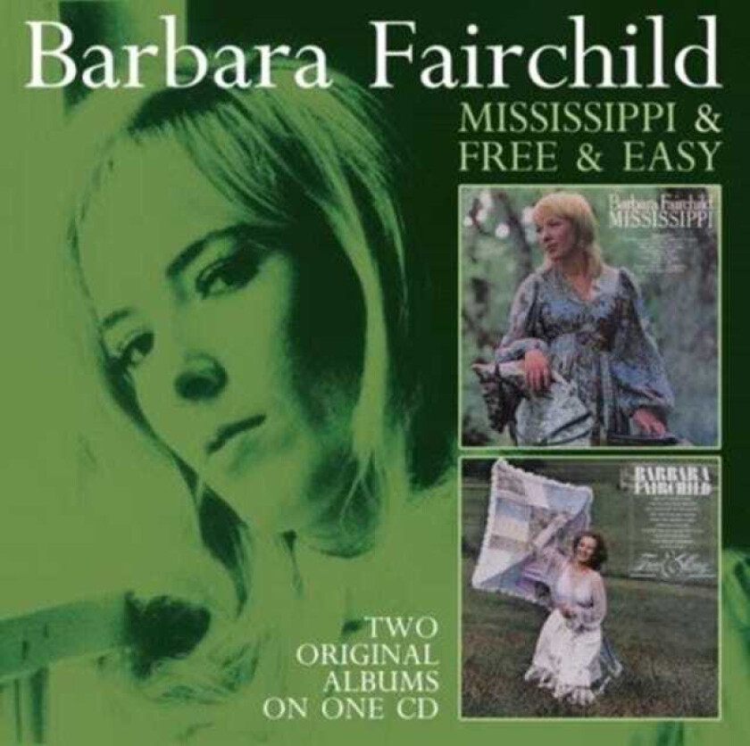Barbara Fairchild Mississippi / Free And Easy CD