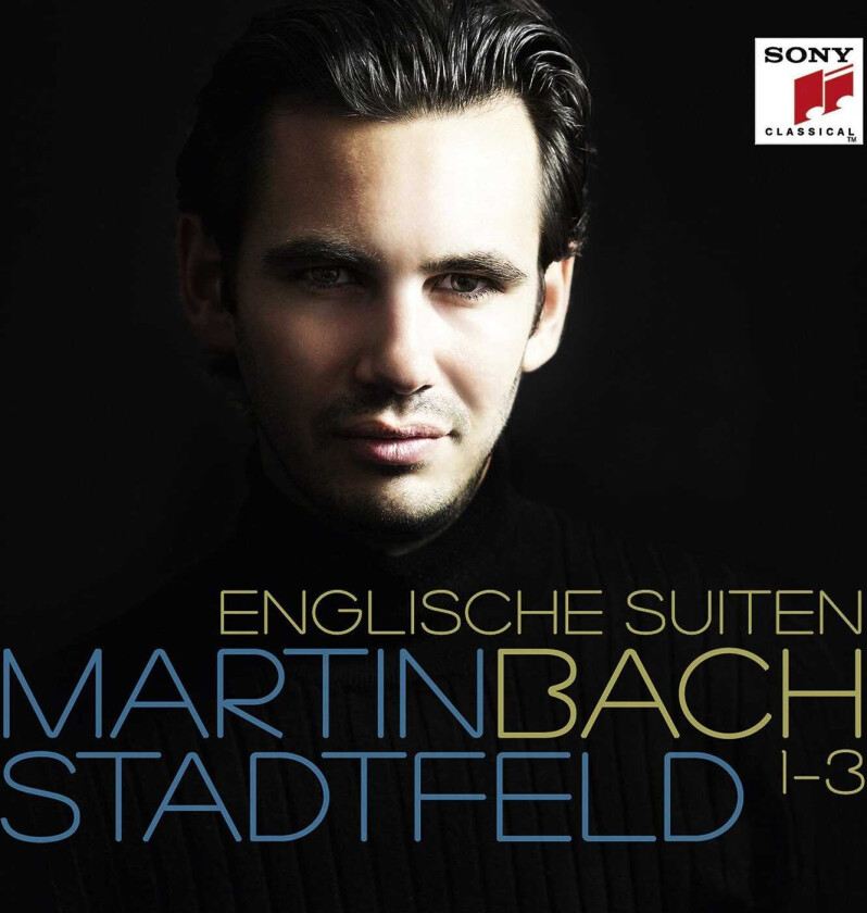 Martin Stadtfeld  Martin Stadtfeld  Bach: Englische Suiten 13  CD