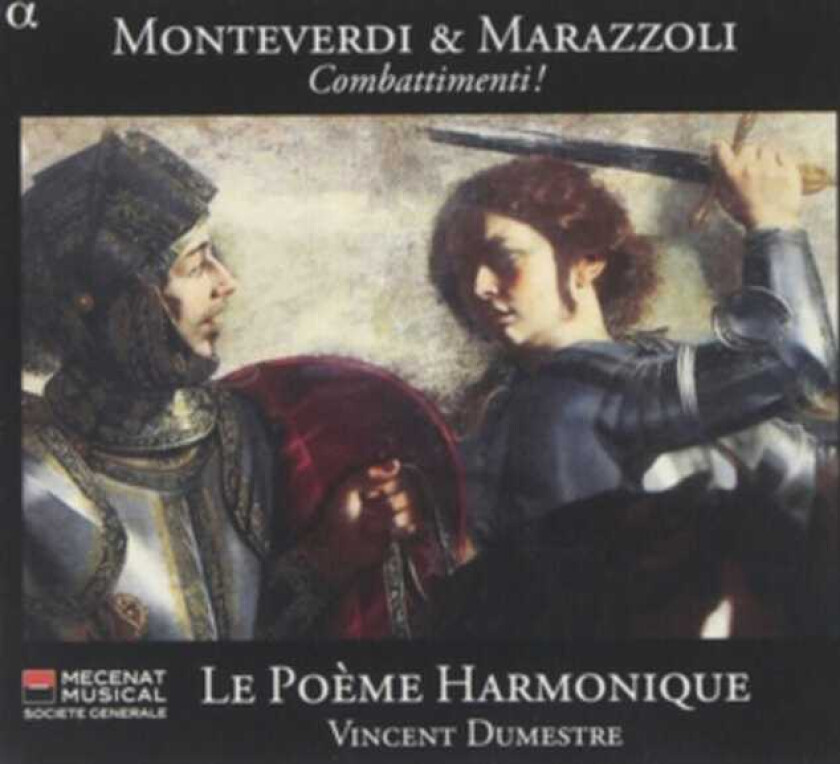 Le Poème Harmonique, Vincent Dumestre, Marco Marazzoli Monteverdi & Marazzoli: Combattimenti! CD