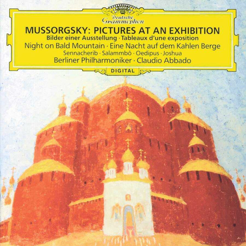 Berlin Philharmonic Orchestra, Prague Philharmonic Chorus, Gernot Von Schultzendorff, Eléna Zaremba, Claudio Abbado, Arend Prohmann Mussorgsky: Orchestral and Choral Works CD