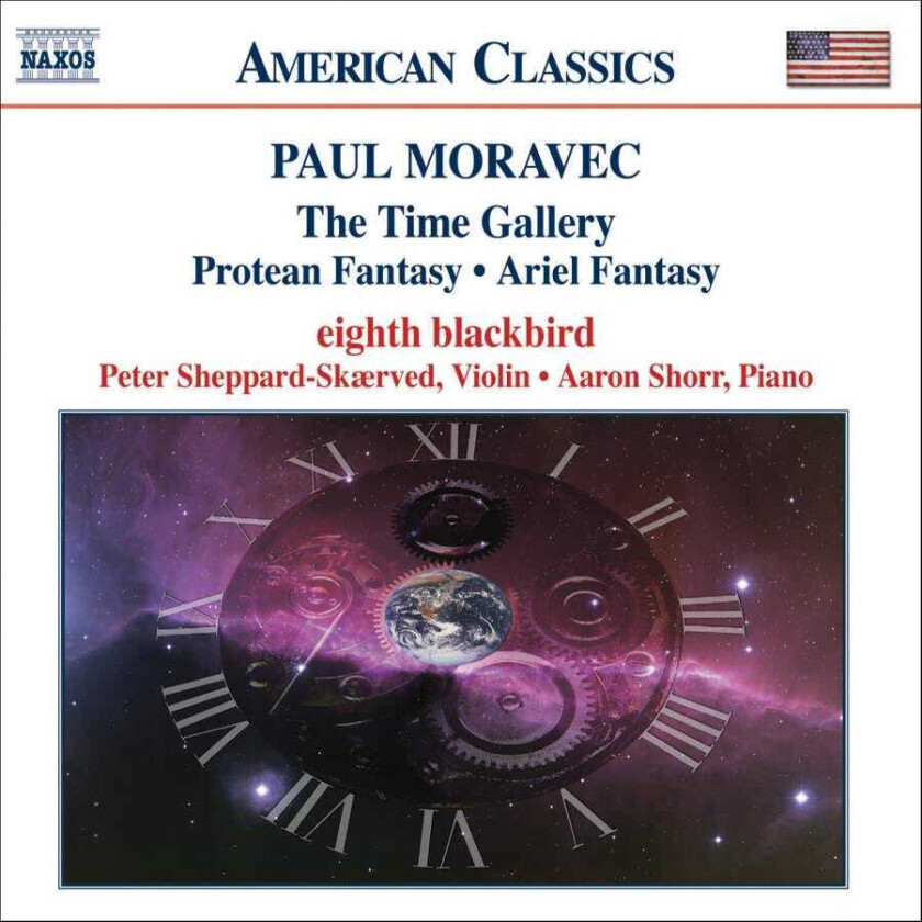 Paul Moravec, Eighth Blackbird  Moravec: The Time Gallery; Protean Fantasy; Ariel Fantasy  CD