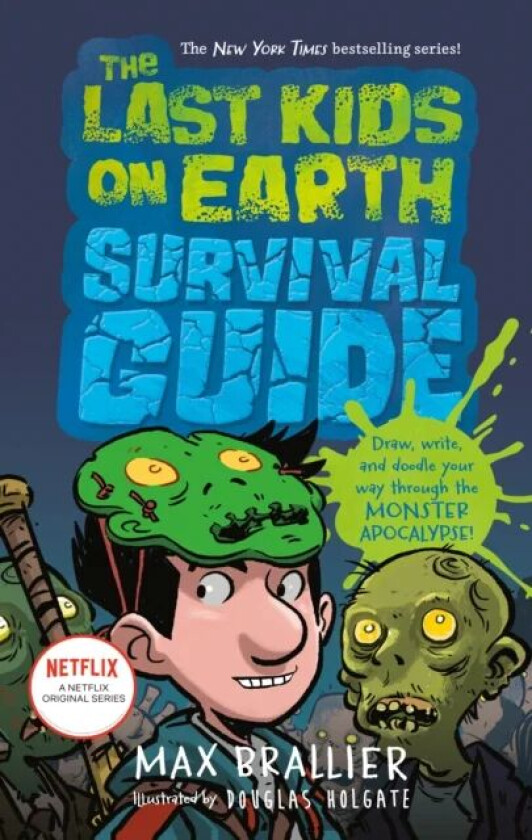 The Last Kids on Earth Survival Guide av Max Brallier