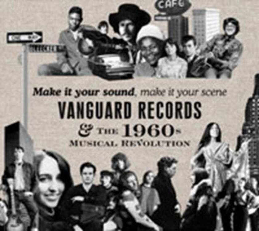 Diverse Artister  Make It Your Sound, Make It Your Scene  Vanguard Records & The 1960s Musical Revolution  CD