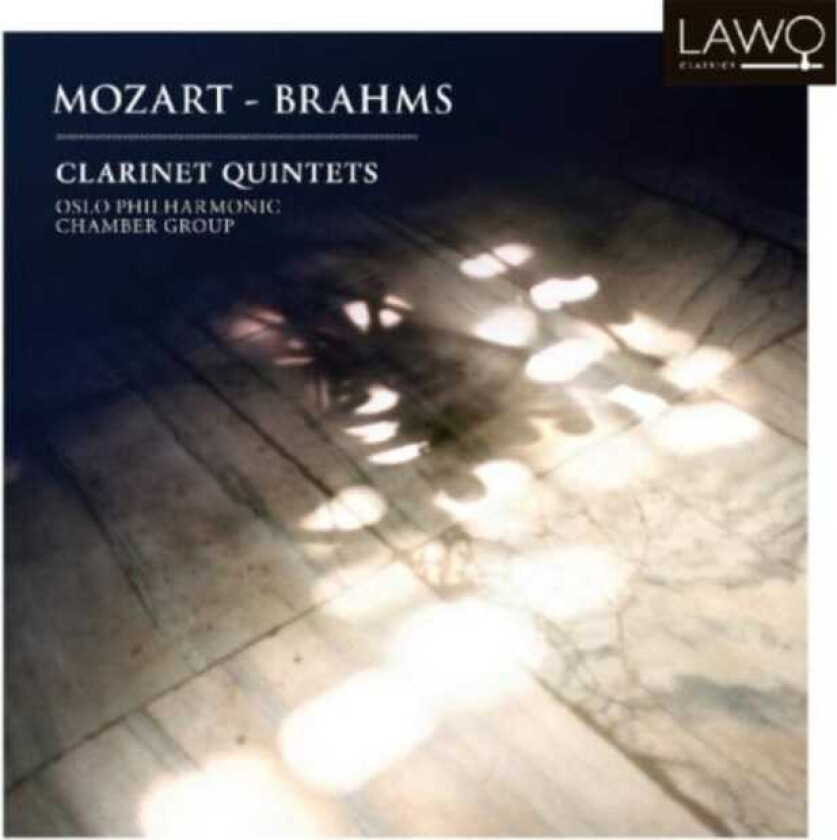 Oslo Philharmonic Chamber Group  Mozart; Brahms: Clarinet Quintets  CD