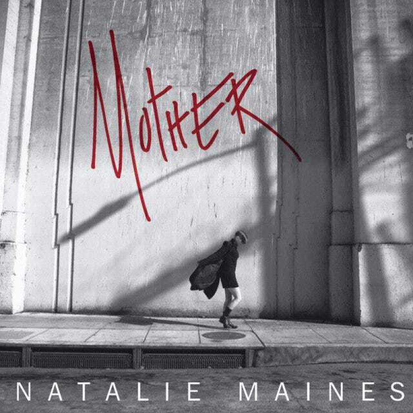 Natalie Maines  Mother  CD