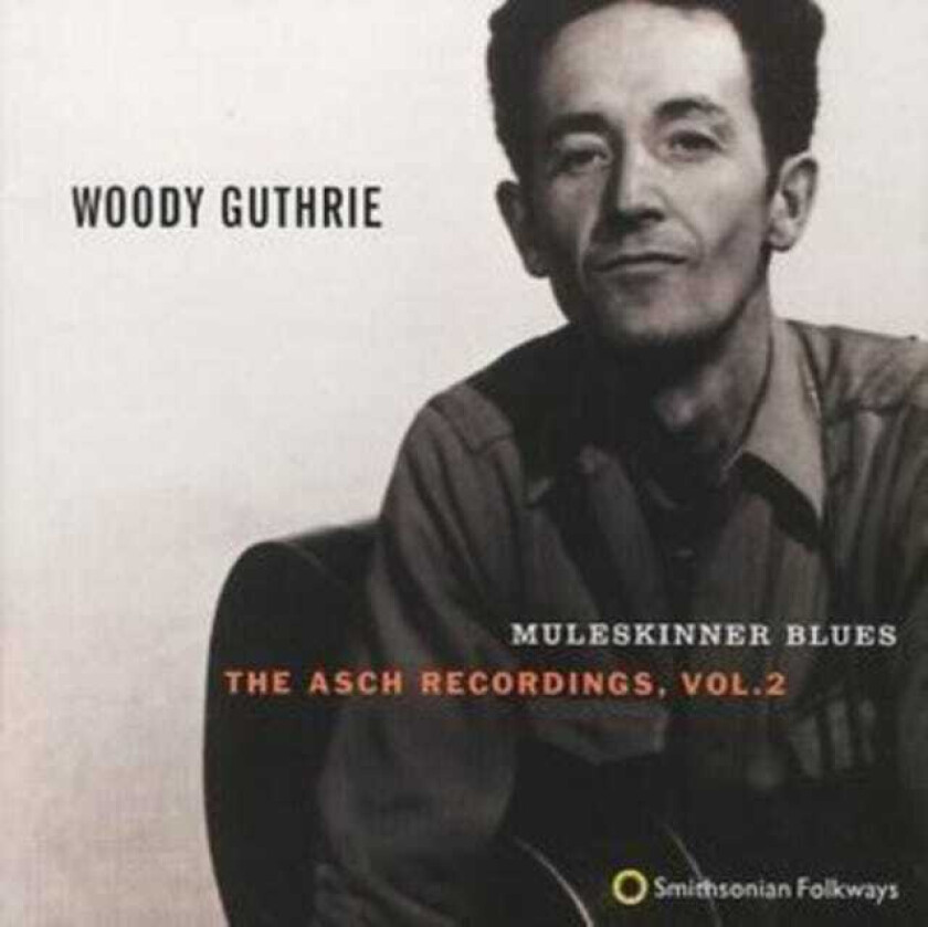 Woody Guthrie Muleskinner Blues: The Asch Recordings Vol. 2 CD