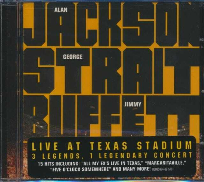 Alan Jackson, George Strait, Jimmy Buffett Live At Texas Stadium CD