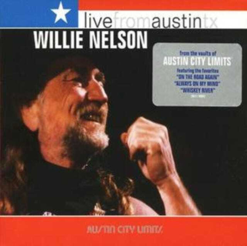 Willie Nelson Live From Austin, TX CD