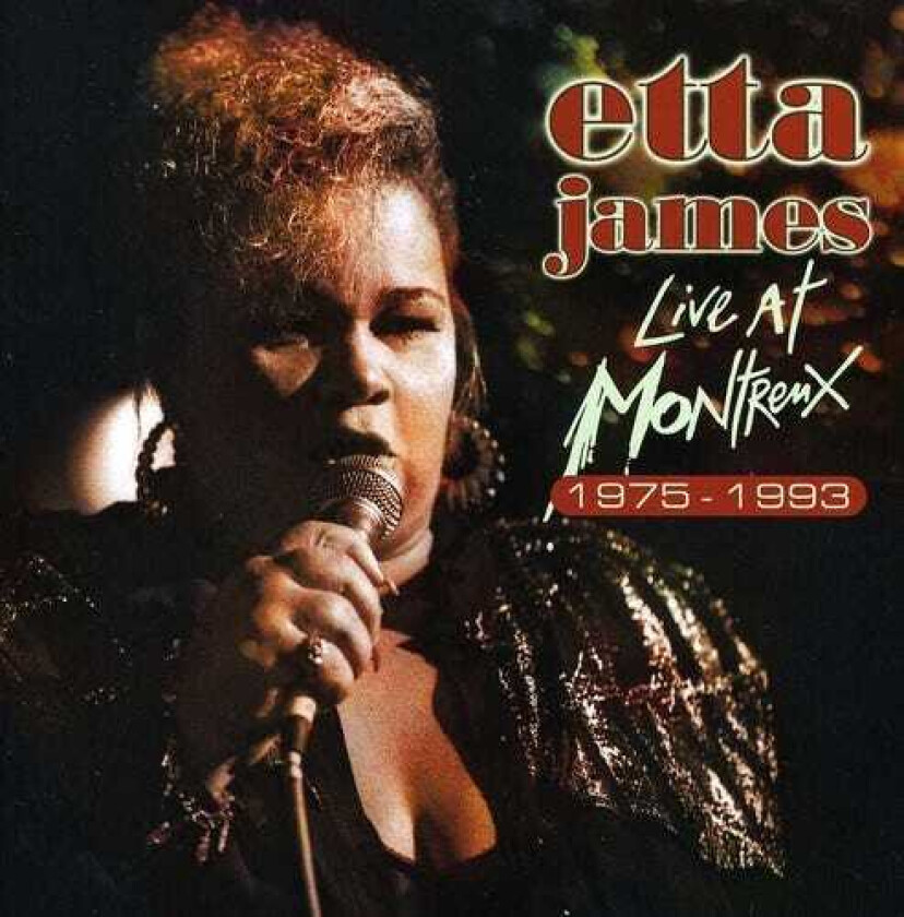 Etta James Live At Montreux 19751993 CD