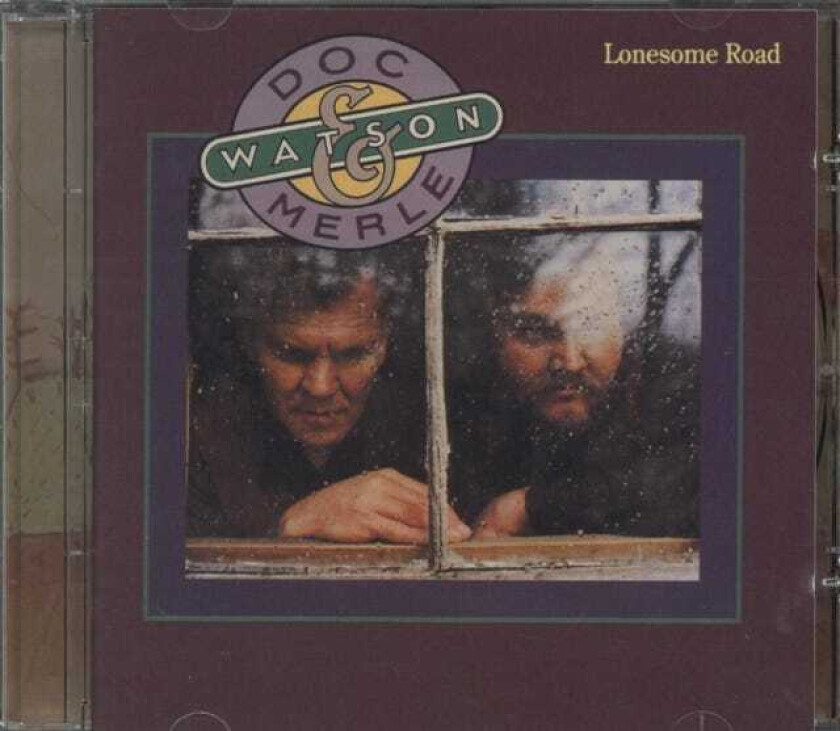 Doc & Merle Watson  Lonesome Road  CD