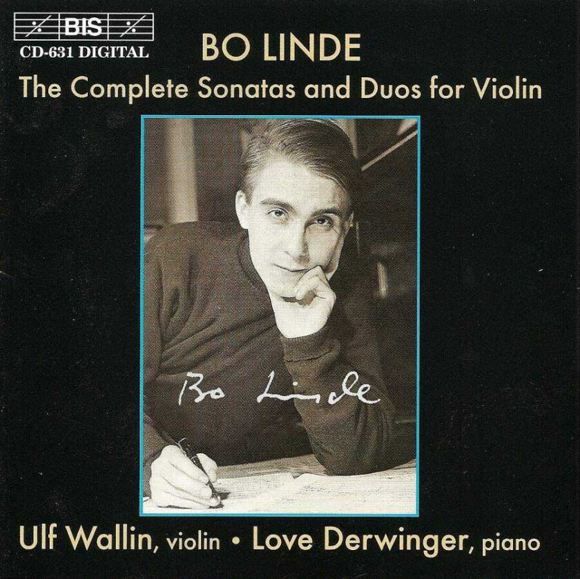 Love Derwinger, Ulf Johansson, Jeffrey Ginn, Ulf Wallin, Johan Silvmark, Bo Linde, Robert Suff Linde: Complete Sonatas and Duos for Violin CD