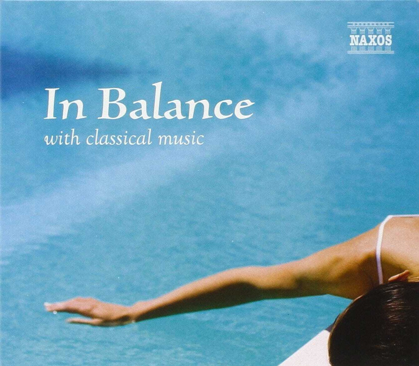 Diverse Klassisk  In Balance With Classical Music  CD