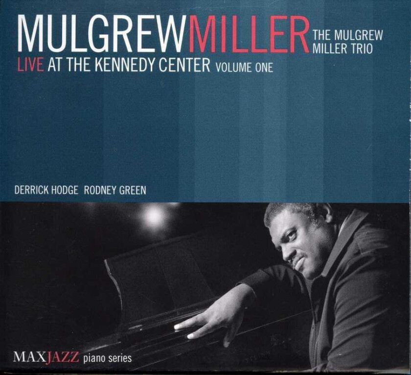 Mulgrew Miller Live At The Kennedy Center CD