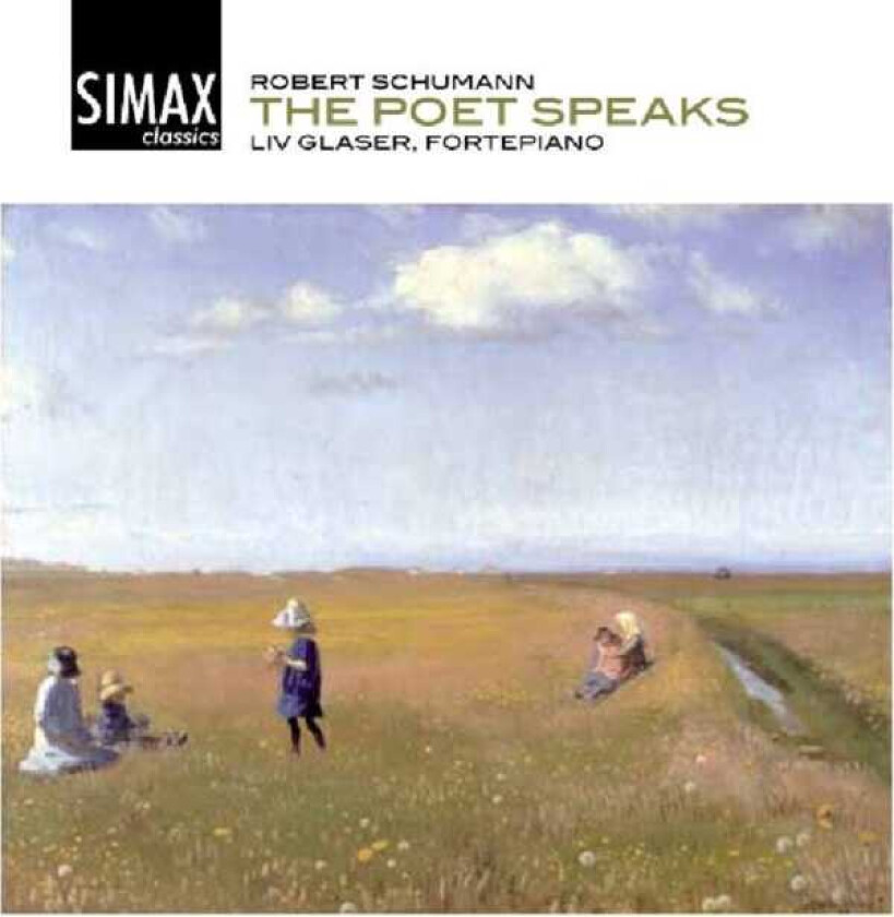 Liv Glaser Liv Glaser Schumann: The Poet Speaks CD