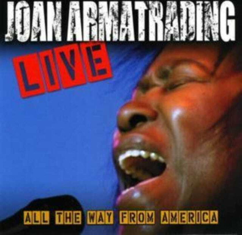 Joan Armatrading Live All The Way From America CD
