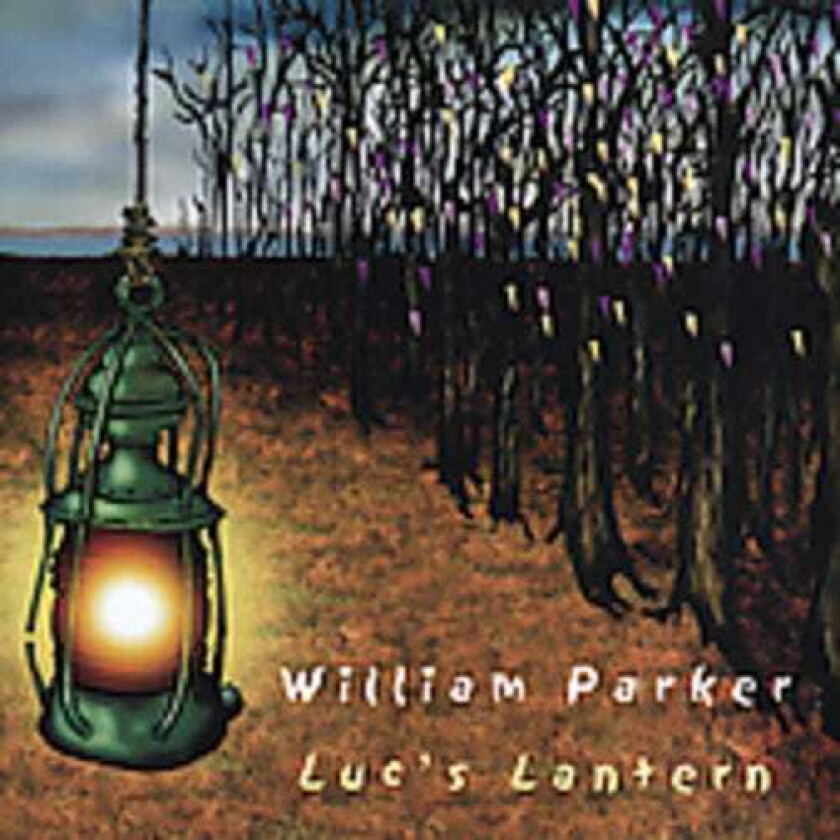 William Parker  Luc's Lantern  CD