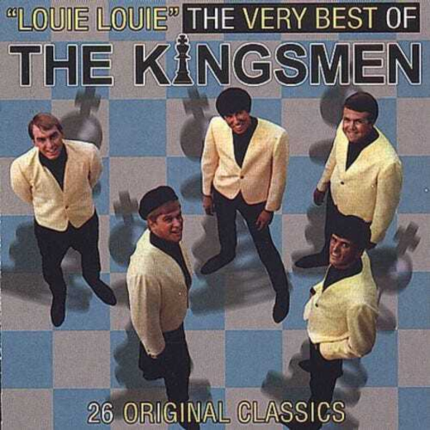 The Kingsmen Louie Louie: The Very Best Of The Kingsmen CD