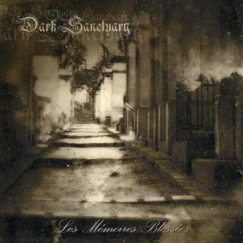 Dark Sanctuary  Les Memoires Blessees  CD