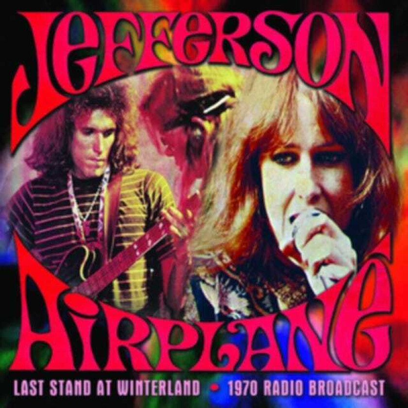 Jefferson Airplane Last Stand At Winterland Live Radio Broadcast 1970 CD