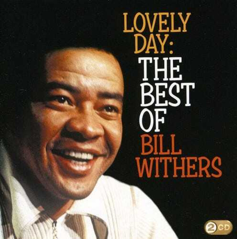 Bill Withers Lovely Day The Best Of CD