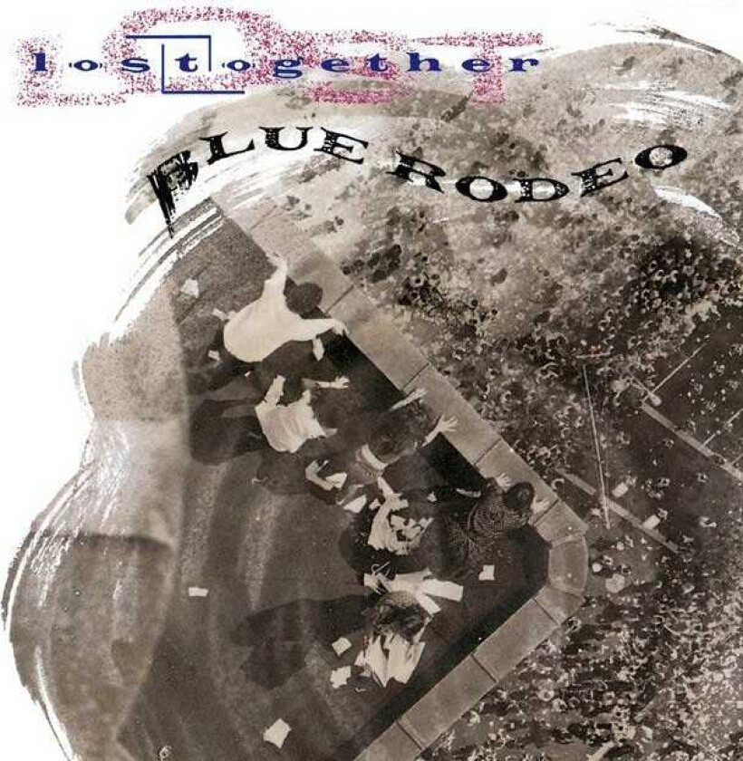 Blue Rodeo Lost Together CD