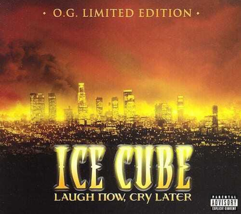 Ice Cube Laugh Now, Cry Later CD