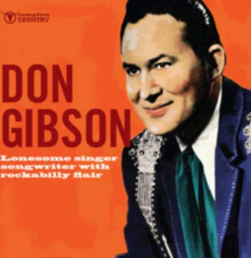 Don Gibson Lonesome Singer Songwriter With Rockabilly Flair CD