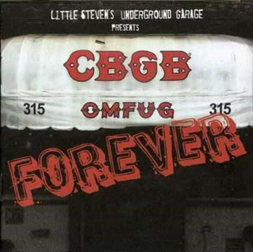 Diverse Artister Little Steven's Underground Garage Presents: CBGB Forever CD