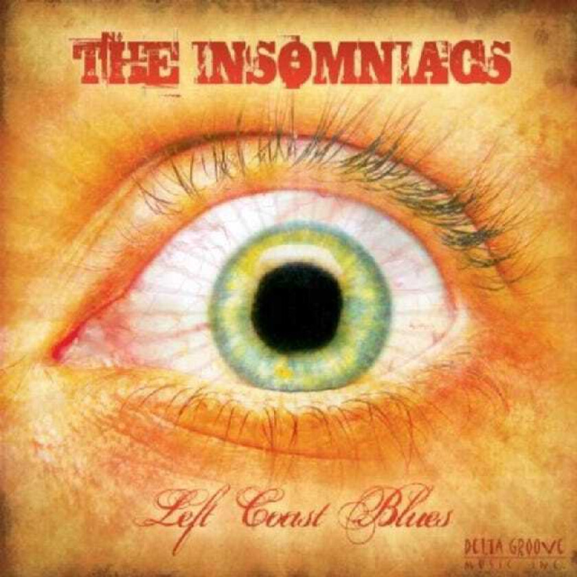 The Insomniacs Left Coast Blues CD