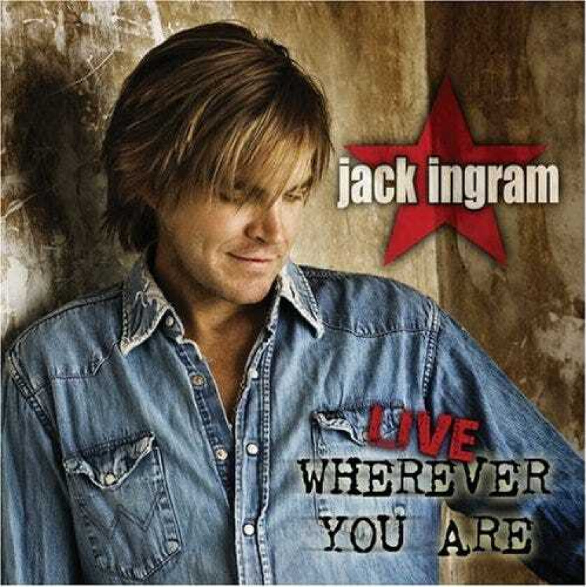 Jack Ingram  Live  Wherever You Are  CD