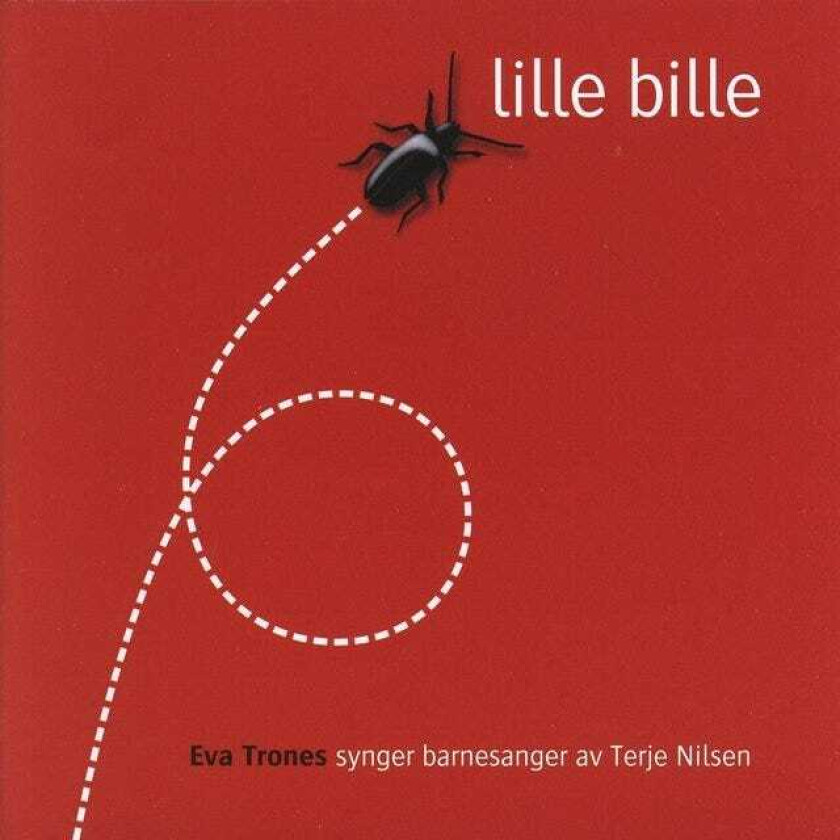 Eva Trones  Lille Bille  Barnesanger Av Terje Nilsen  CD