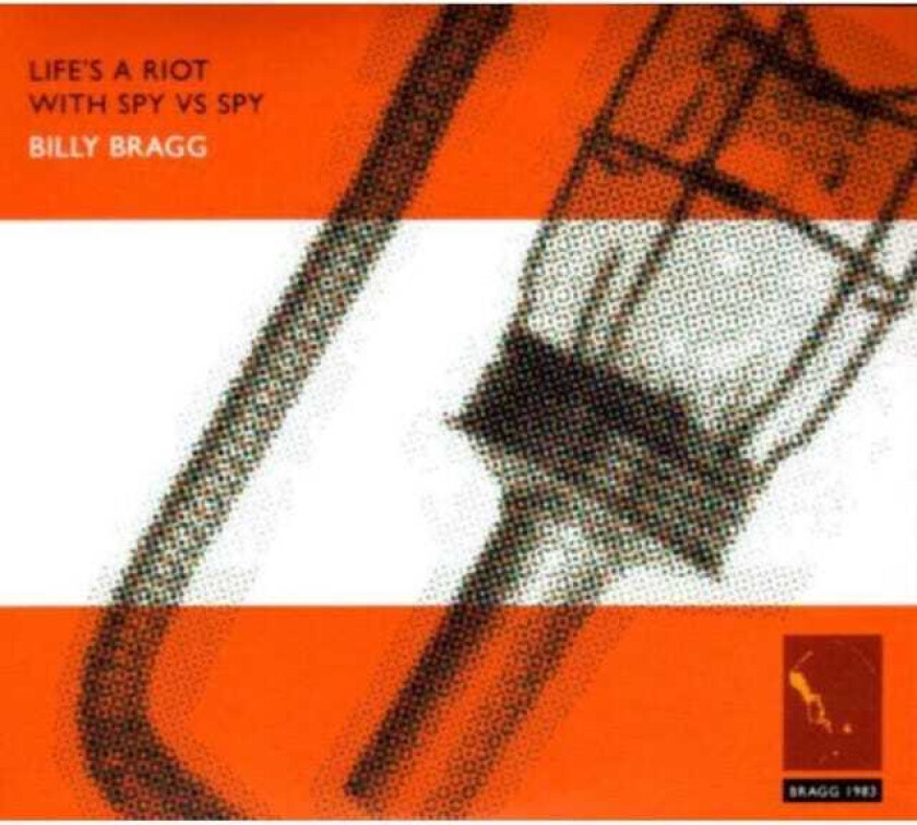 Billy Bragg Life's A Riot With Spy Vs. Spy CD