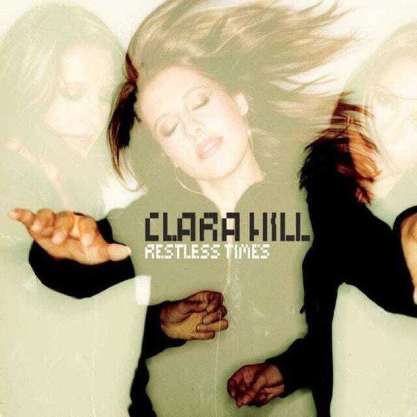Clara Hill Restless Time CD