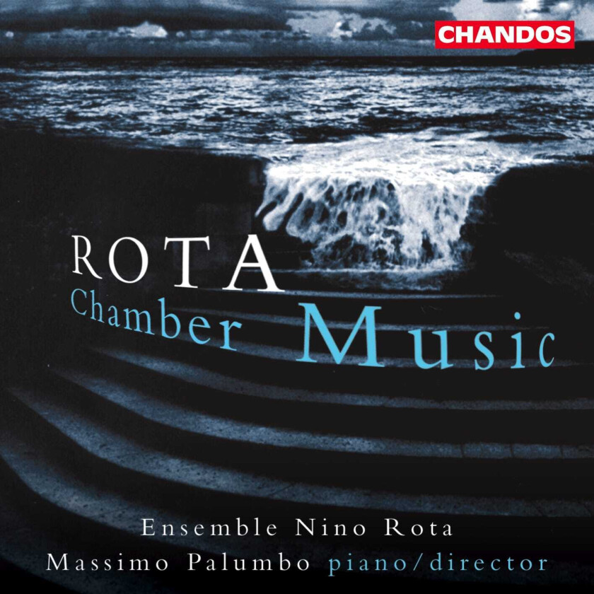 Cecilia Radic, Nino Rota, Massimo Palumbo, Suela Mullaj, Paolo Ferrigato, Paolo Beltramini Rota: Chamber Works CD