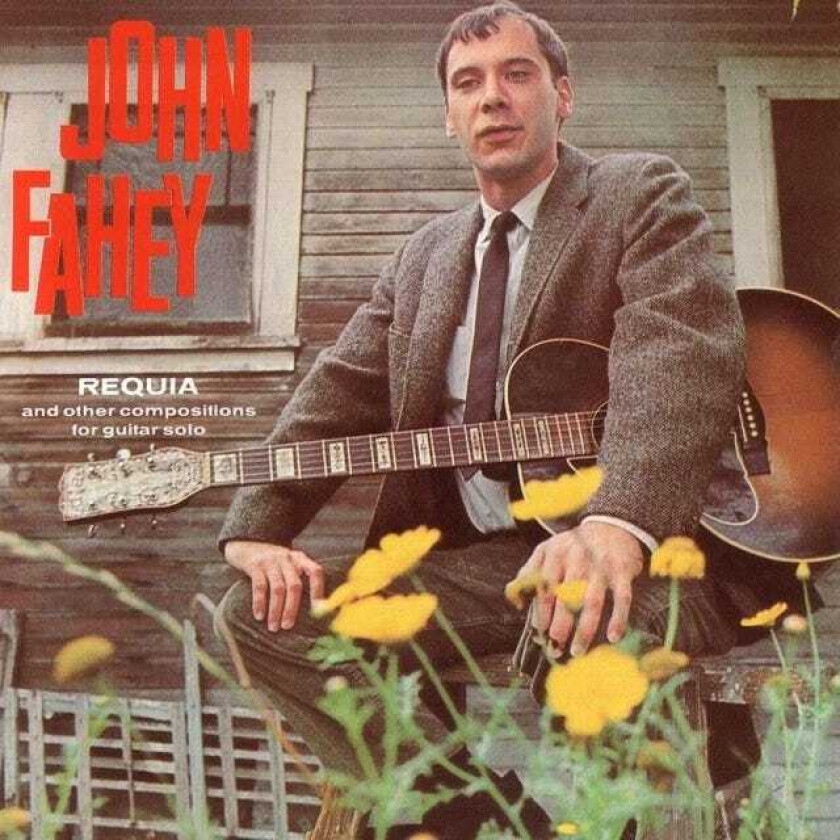 John Fahey Requia & Other Compositions For Guitar Solo CD