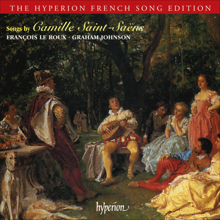 Graham Johnson, Krysia Osostowicz, François Le Roux, Philippa Davies, Arthur Johnson  SaintSaëns: Songs  CD