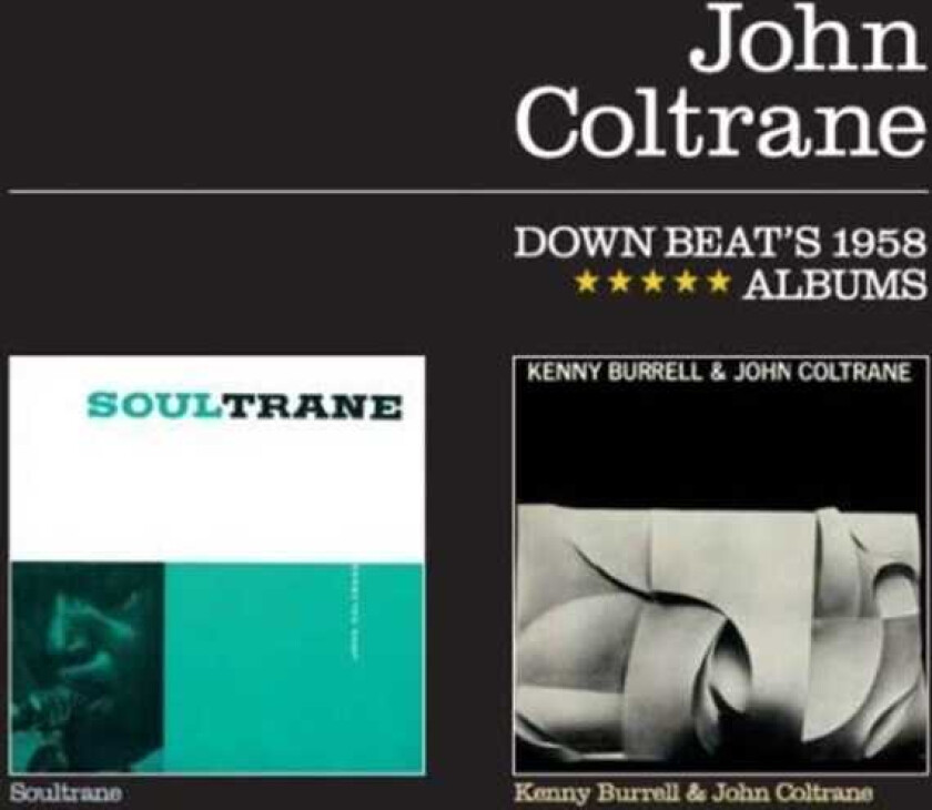 John Coltrane Soultrane / Kenny Burrell & John Coltrane CD
